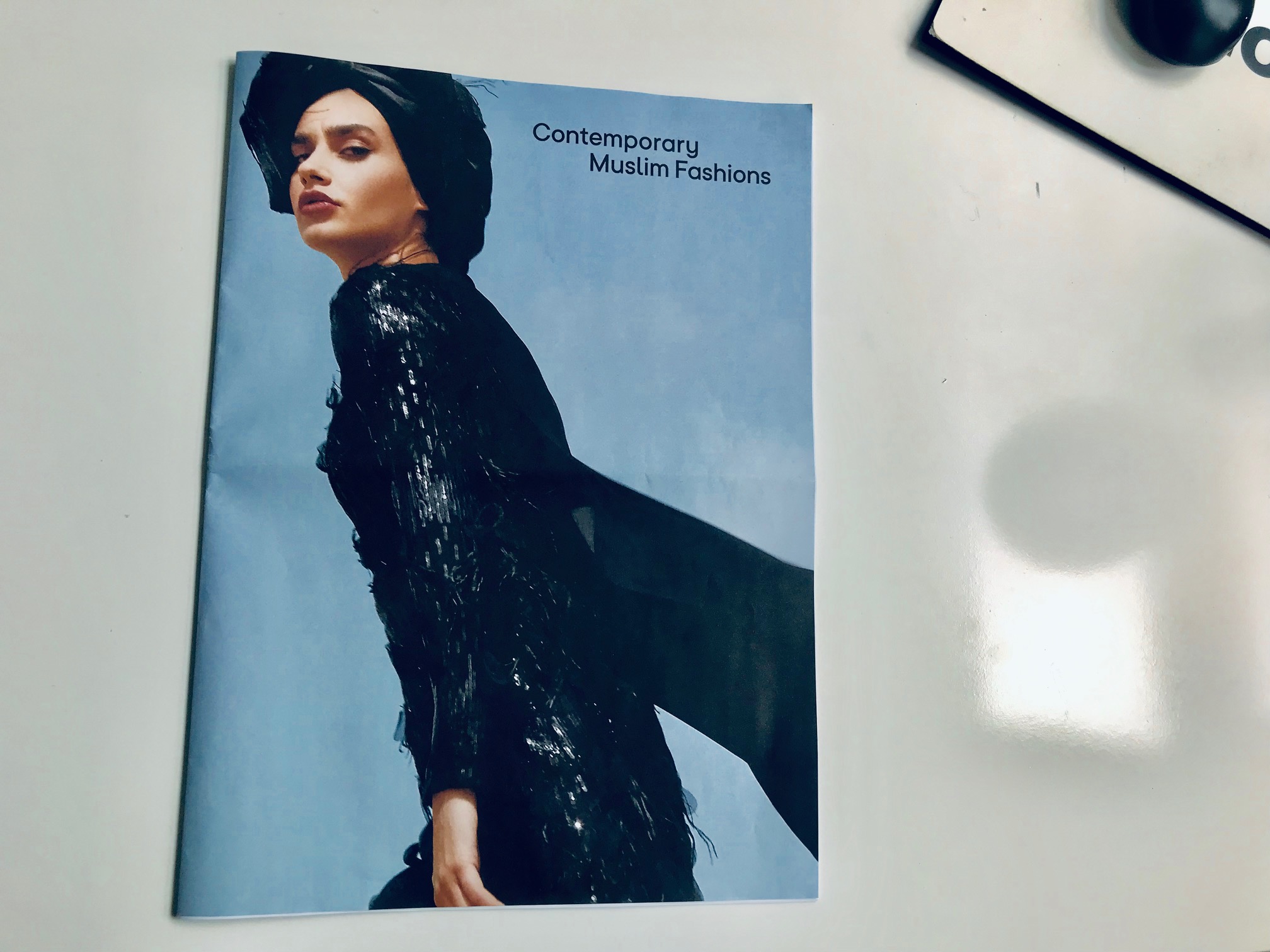 Contemporary Muslim Fashions: Publikation zur Ausstellung